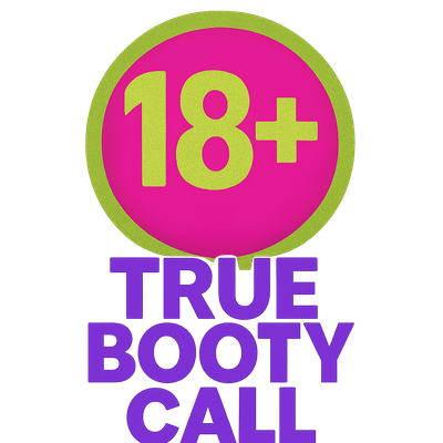 TRUE BOOTY CALL age check illustration